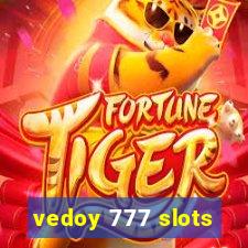 vedoy 777 slots